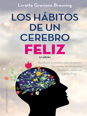 cover image of Los hábitos de un cerebro feliz